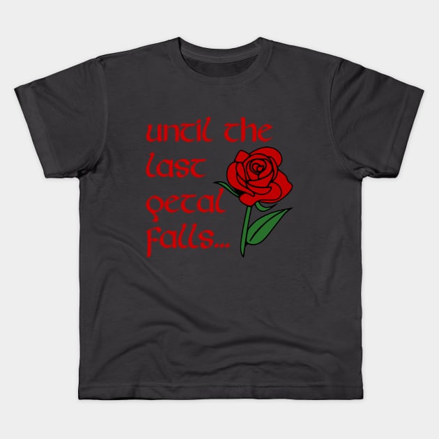 Until The Last Petal Falls Kids T-Shirt by KayBee Gift Shop